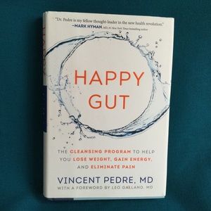 Happy Gut: The Cleansing Program to Help You Lose Weight Hardcover